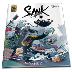 SINK #11: "CUTTHROAT" Deluxe Edition