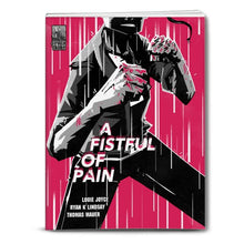 A Fistful of Pain