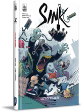 SINK Vol 3: City of Killers - Crime Horror Graphic Novel