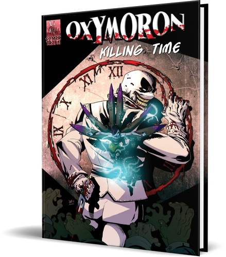 Oxymoron: Killing Time Anthology [Deluxe Oversized Hardcover]